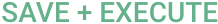 Save___Execute.png